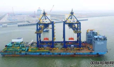 “重任1500”駁船成功裝載兩臺大型岸橋
