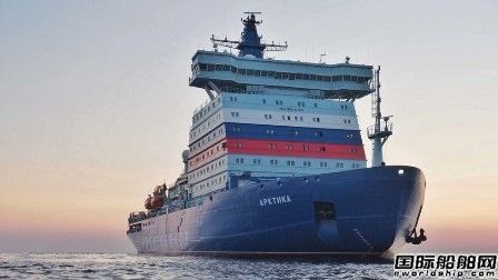 再造4艘！俄羅斯重啟LNG動(dòng)力破冰船建造計(jì)劃